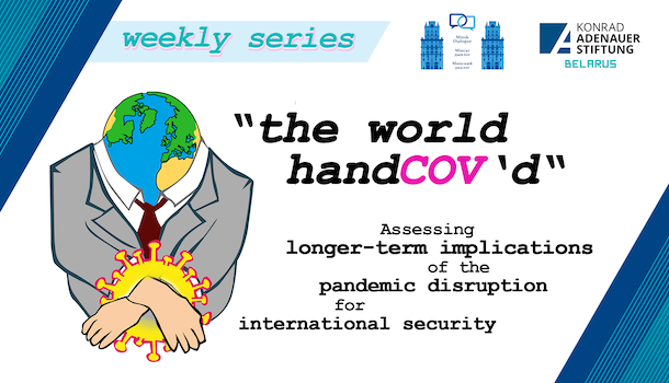 The World HandCOV’d: EU - Strategic dilemmas facing EU in the post-corona world